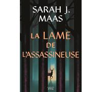 The Throne Of Glass - La Lame De L'assassineuse