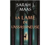 The Throne Of Glass - La Lame De L'assassineuse
