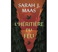 Throne of Glass - Tome 3 - L'Héritière du feu
