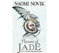 Throne of Jade by Naomi Novik Paperback Book Novik, Naomi (Auteur)