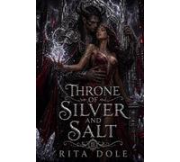 Throne of Silver and Salt: Warden’s Key Book Two