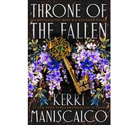 Throne of the Fallen: the seriously spicy and addictive romantasy from the author of Kingdom of the Wicked
