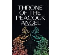 Throne Of The Peacock Angel