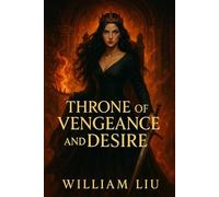 Throne of Vengeance and Desire