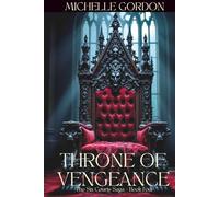 Throne of Vengeance: The Six Courts Saga - Book Four