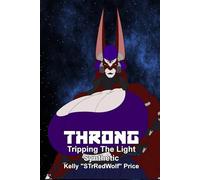 Throng: Tripping the Light Synthetic