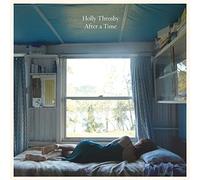Throsby Holly - After a Time [Import]