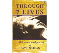 Through 7 Lives