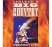 Through a Big C/Gratest Hits [Import]