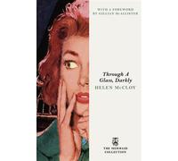 Through A Glass, Darkly The crime mystery classic (The Mermaid Collection) - Helen McCloy - Penguin - ebook (ePub) - Livre