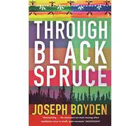 Through Black Spruce