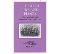 Through Fire And Flood