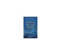 Through Fire And Water