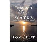 Through Fire And Water