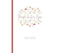 Through GiGi's Eyes: Memories Of Us