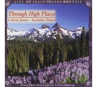Through High Places by Calvin Jones