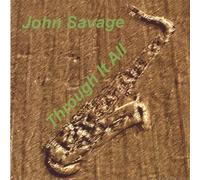John Savage - Through It All