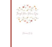 Through Maw Maw's Eyes: Memories of Us