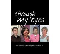 Through My Eyes