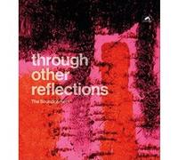 The Soundcarriers – Through Other Reflections – Vinyle rose