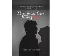 Through Our Own Wrong Eyes The story of Miss Ruby and Paul Oscar - Florence DAngelo - Independent Thinking Press - ebook (ePub) - Livre