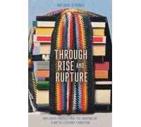 Through Rise and Rupture: Red River Poetics and the Shaping of a Métis Literary Tradition