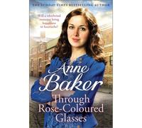Through Rose-Coloured Glasses