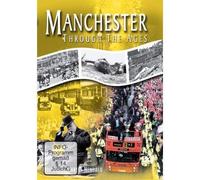 Manchester Through The Ages