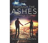 Through The Ashes