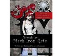 Through the Black Iron Gate: Book I Adams, James (Auteur)