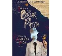 Through The Briar Patch Paperback Book