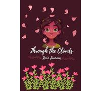 Through the Clouds: Ren's Journey