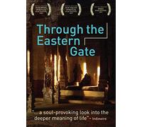 Through The Eastern Gate