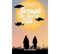 Through The Eyes Of Faith: A Dog’s Journey With Peter And Jesus