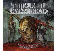 Through the Eyes of the Dead - Malice [Import]