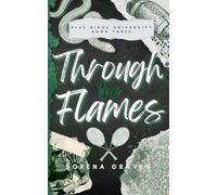 Through the Flames: A College Football Romance