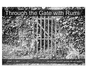 Through the Gate with Rumi (Wall Calendar 2027 DIN A3 landscape), CALVENDO 12 Month Wall Calendar: Black & white gates in Ireland's South East with Rumi wisdom sayings.