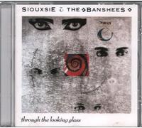 Siouxsie & The Banshees – Through the Looking Glass