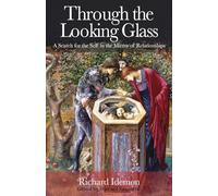 Through the Looking Glass:A Search for the Self in the Mirror of Relationships