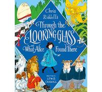 Through the Looking-Glass and What Alice Found There – Macmillan