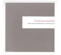 Through the Looking Glass by Sarah Rich Joyce Henri Robinson, Sarah Rich (Auteur)