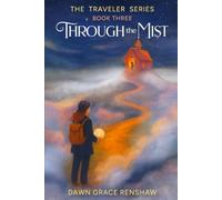 Through the Mist