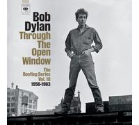 Through the Open Window: The Bootleg Series Vol. 18 - 1956-1963 by Bob Dylan