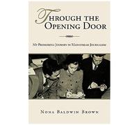 Through The Opening Door