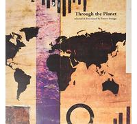 Through the Planet - Selected & Live Mixed by Tatsu [Import]