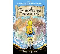 Through the Portal: The Enchanted Map Adventures