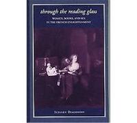 Through The Reading Glass, S U N Y SERIES IN FEMINIST CRITICISM AND THEORY Suellen Diaconoff (Auteur)