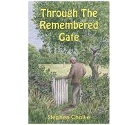 Through The Remembered Gate