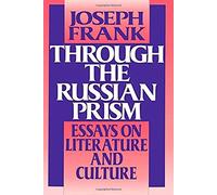 Through the Russian Prism Joseph Frank (Auteur)