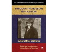 Through the Russian Revolution